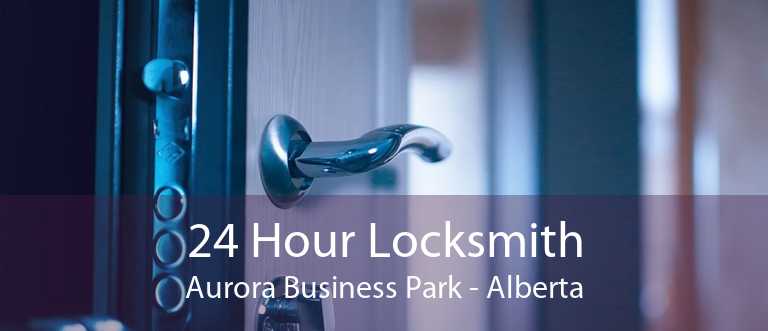 24 Hour Locksmith Aurora Business Park - Alberta