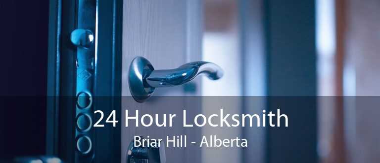 24 Hour Locksmith Briar Hill - Alberta