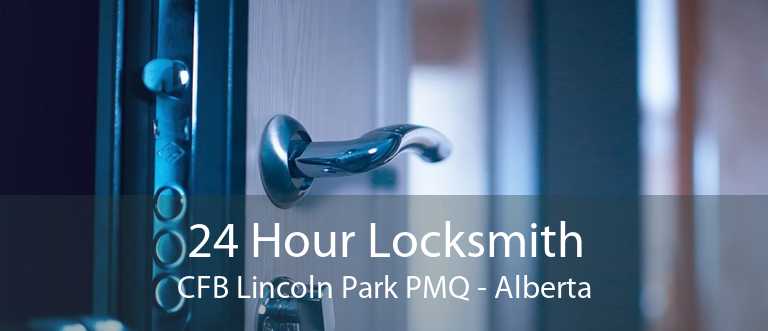 24 Hour Locksmith CFB Lincoln Park PMQ - Alberta