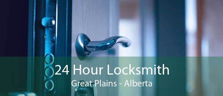 24 Hour Locksmith Great Plains - Alberta