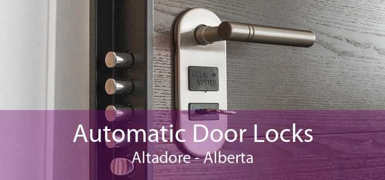 Automatic Door Locks Altadore - Alberta