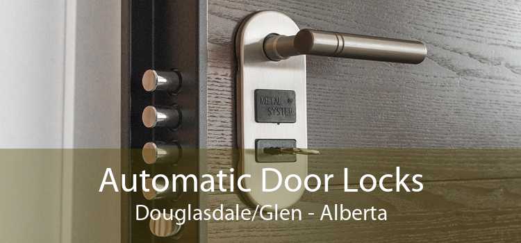 Automatic Door Locks Douglasdale/Glen - Alberta