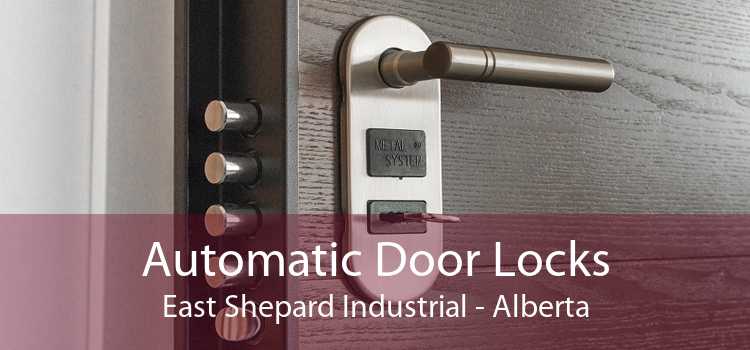 Automatic Door Locks East Shepard Industrial - Alberta