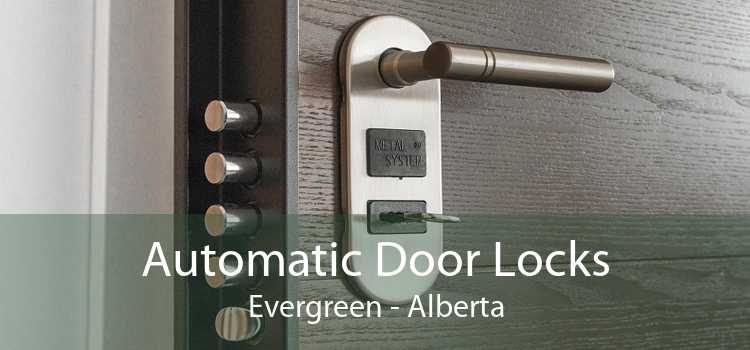 Automatic Door Locks Evergreen - Alberta