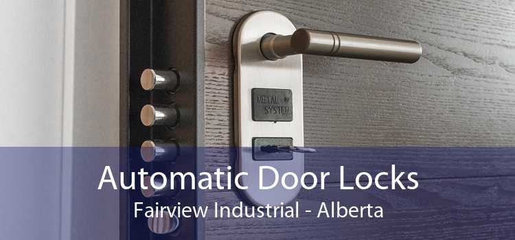 Automatic Door Locks Fairview Industrial - Alberta