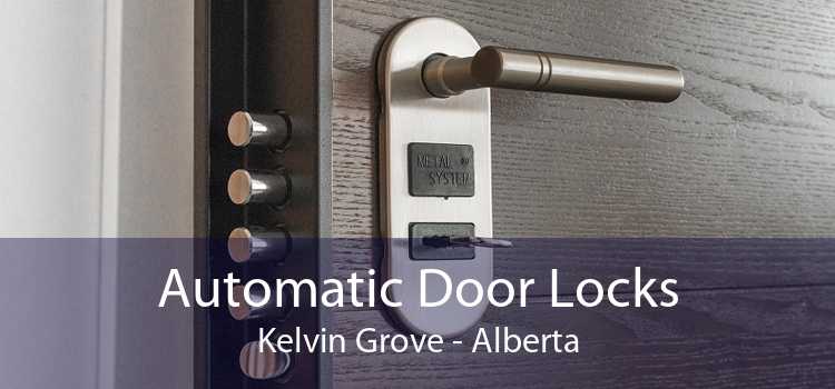 Automatic Door Locks Kelvin Grove - Alberta