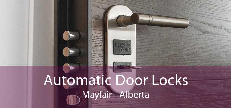 Automatic Door Locks Mayfair - Alberta