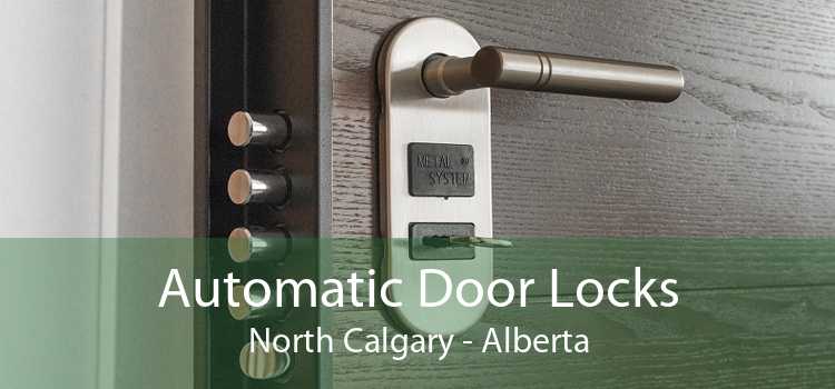 Automatic Door Locks North Calgary - Alberta