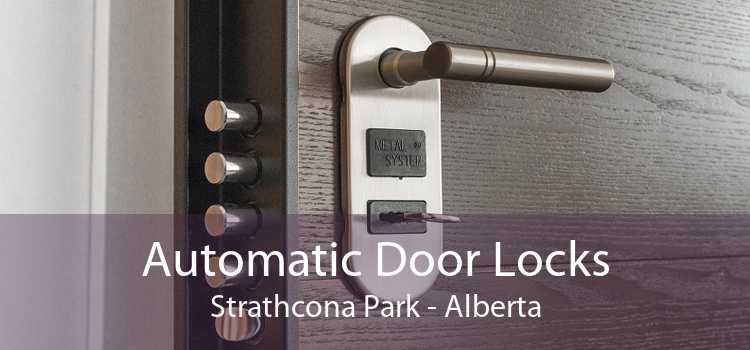 Automatic Door Locks Strathcona Park - Alberta