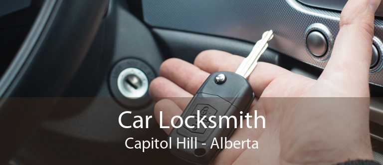 Car Locksmith Capitol Hill - Alberta