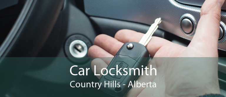 Car Locksmith Country Hills - Alberta