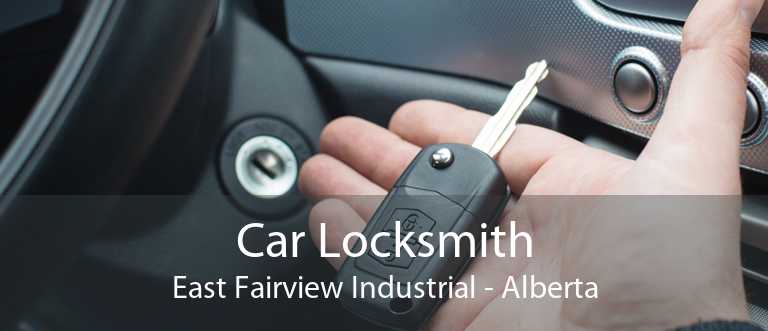 Car Locksmith East Fairview Industrial - Alberta