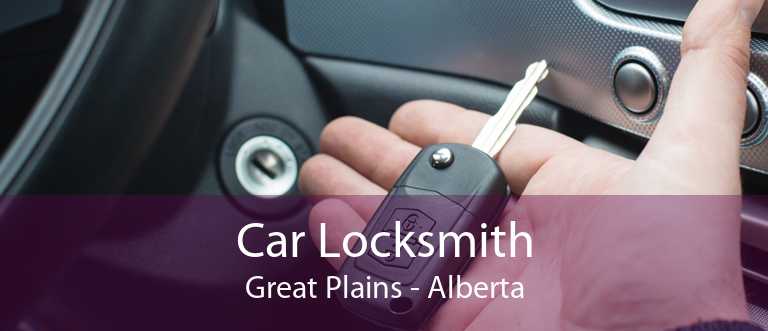 Car Locksmith Great Plains - Alberta