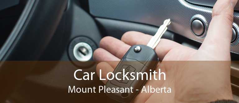 Car Locksmith Mount Pleasant - Alberta