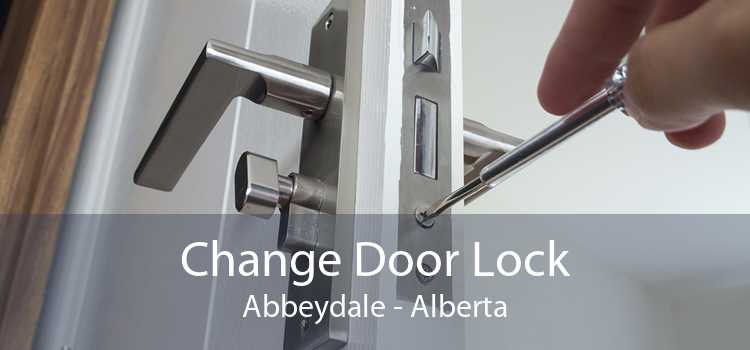 Change Door Lock Abbeydale - Alberta