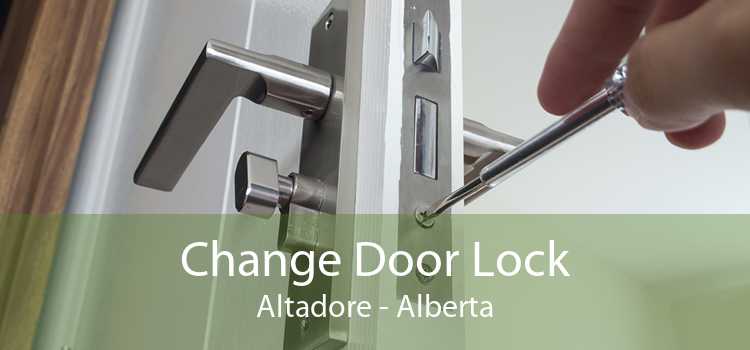 Change Door Lock Altadore - Alberta