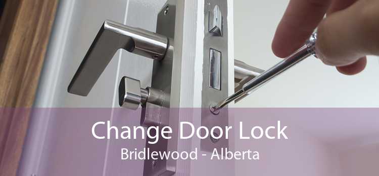 Change Door Lock Bridlewood - Alberta