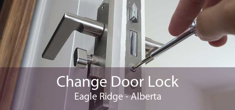 Change Door Lock Eagle Ridge - Alberta