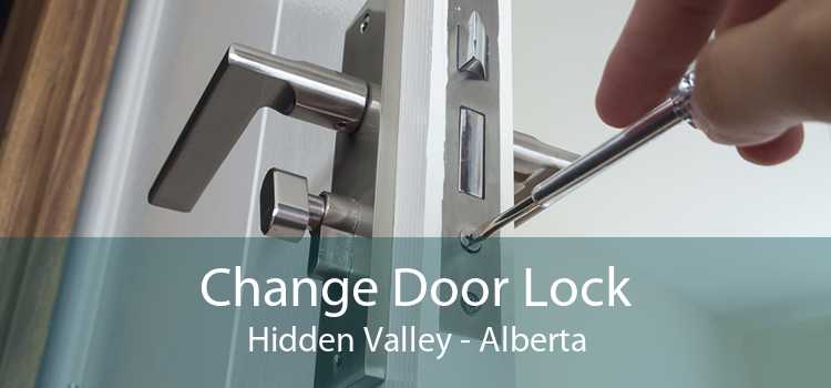 Change Door Lock Hidden Valley - Alberta