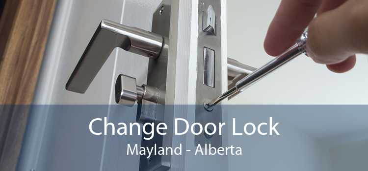 Change Door Lock Mayland - Alberta