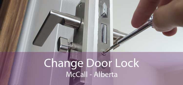 Change Door Lock McCall - Alberta