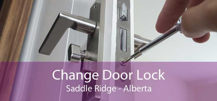Change Door Lock Saddle Ridge - Alberta