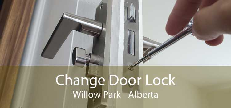 Change Door Lock Willow Park - Alberta