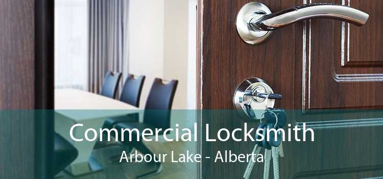Commercial Locksmith Arbour Lake - Alberta