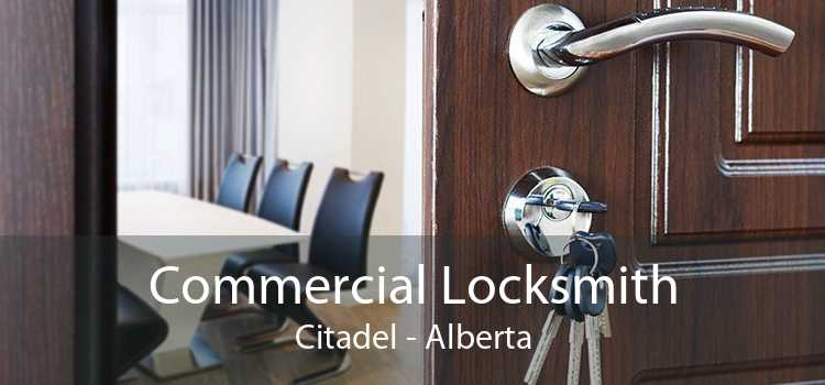 Commercial Locksmith Citadel - Alberta