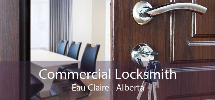Commercial Locksmith Eau Claire - Alberta
