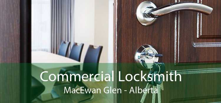 Commercial Locksmith MacEwan Glen - Alberta