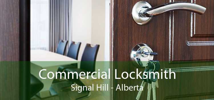 Commercial Locksmith Signal Hill - Alberta