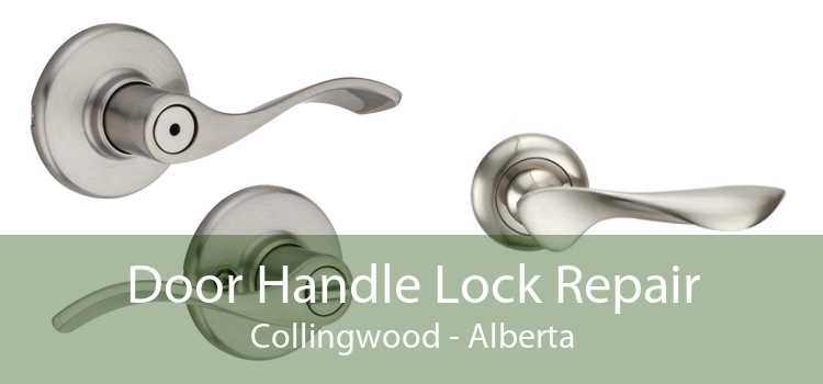 Door Handle Lock Repair Collingwood - Alberta