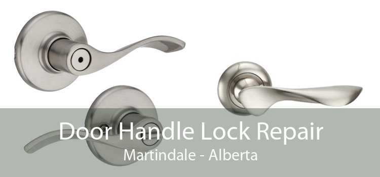 Door Handle Lock Repair Martindale - Alberta