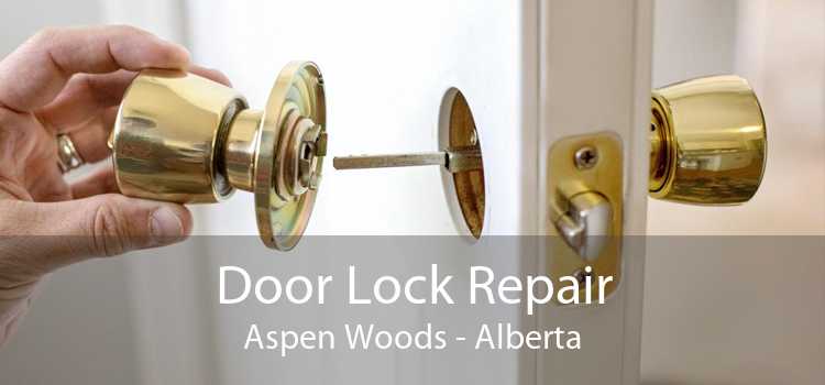 Door Lock Repair Aspen Woods - Alberta