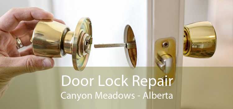 Door Lock Repair Canyon Meadows - Alberta