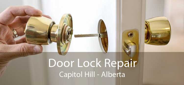 Door Lock Repair Capitol Hill - Alberta