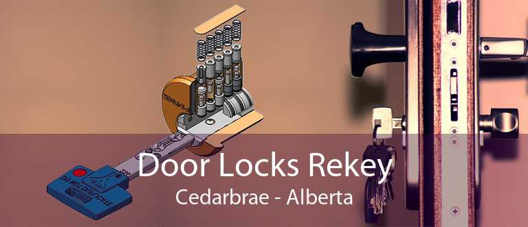 Door Locks Rekey Cedarbrae - Alberta