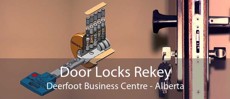 Door Locks Rekey Deerfoot Business Centre - Alberta