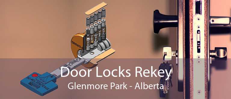 Door Locks Rekey Glenmore Park - Alberta