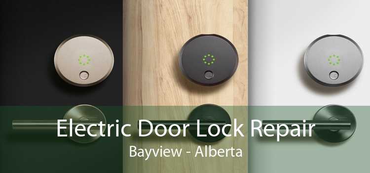 Electric Door Lock Repair Bayview - Alberta
