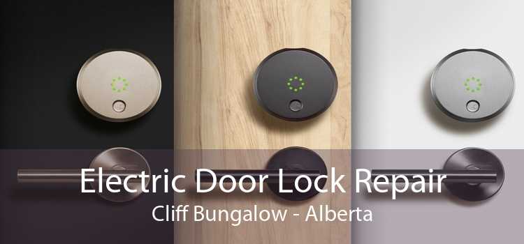 Electric Door Lock Repair Cliff Bungalow - Alberta