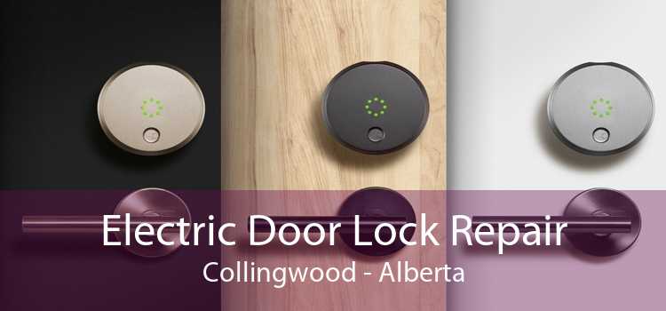 Electric Door Lock Repair Collingwood - Alberta
