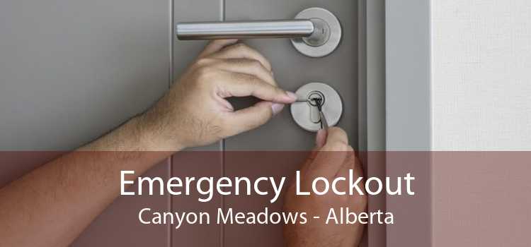 Emergency Lockout Canyon Meadows - Alberta