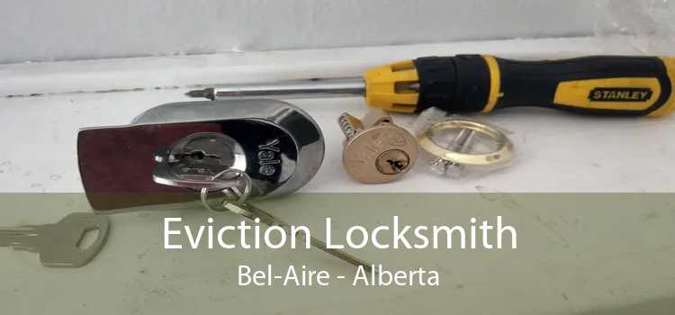 Eviction Locksmith Bel-Aire - Alberta