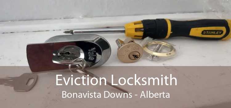 Eviction Locksmith Bonavista Downs - Alberta