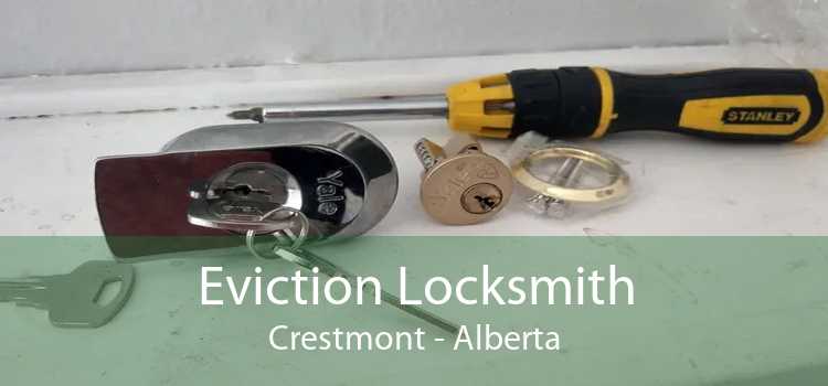 Eviction Locksmith Crestmont - Alberta