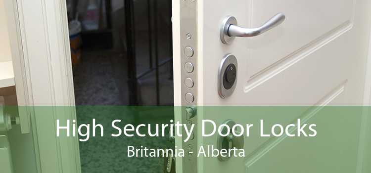 High Security Door Locks Britannia - Alberta