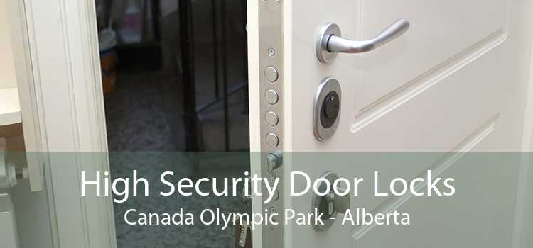 High Security Door Locks Canada Olympic Park - Alberta