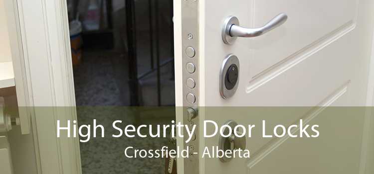 High Security Door Locks Crossfield - Alberta